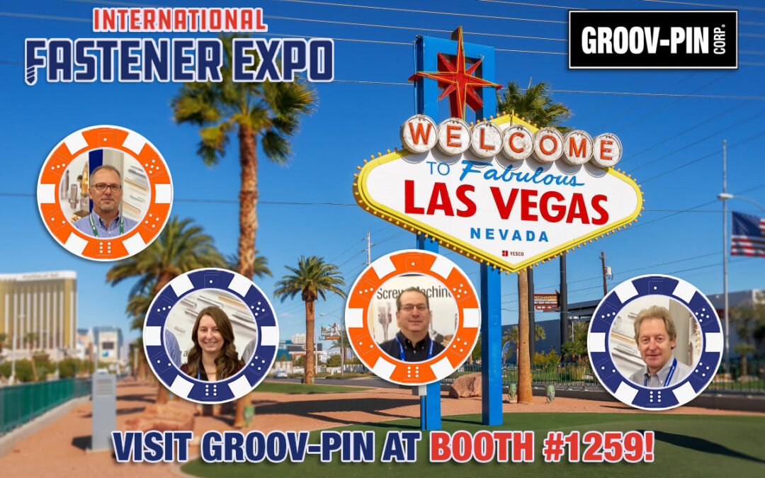 Visit Groov-Pin at Booth #1259 at the 2023 International Fastener Expo
