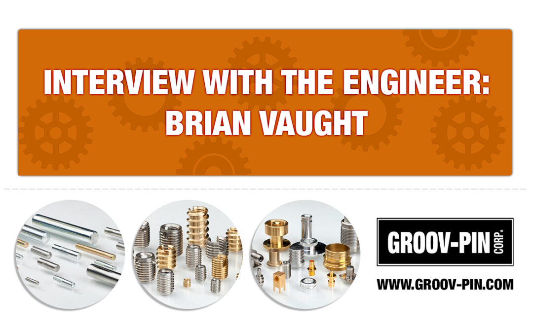 Interview with the Engineer: Brian Vaught